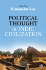 Image for Political thought in Indic civilization