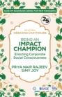 Image for Being an impact champion: enacting corporate social consciousness