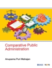 Image for Comparative Public Administration