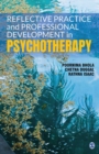 Image for Reflective practice and professional development in psychotherapy