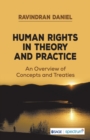 Image for Human rights in theory and practice  : an overview of concepts and treaties