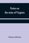 Image for Notes on the state of Virginia