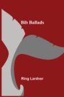 Image for Bib Ballads