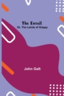 Image for The Entail; or, The Lairds of Grippy