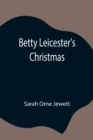 Image for Betty Leicester&#39;s Christmas