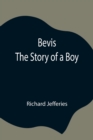 Image for Bevis; The Story of a Boy