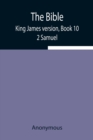 Image for The Bible, King James version, Book 10; 2 Samuel