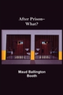 Image for After Prison--What?