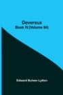 Image for Devereux, Book IV.(Volume 04)