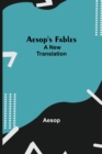 Image for Aesop&#39;s Fables; a new translation