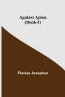 Image for Against Apion (Book-I)
