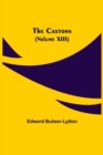 Image for The Caxtons, (Volume XIII)