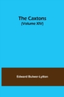 Image for The Caxtons, (Volume XIV)