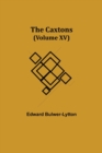 Image for The Caxtons, (Volume XV)