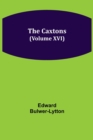 Image for The Caxtons, (Volume XVI)
