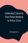 Image for Celebrated Claimants from Perkin Warbeck to Arthur Orton