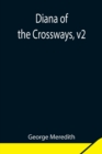 Image for Diana of the Crossways, v2