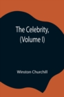 Image for The Celebrity, (Volume I)