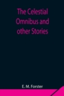 Image for The Celestial Omnibus and other Stories