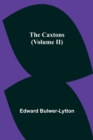 Image for The Caxtons, (Volume II)