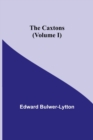 Image for The Caxtons, (Volume I)