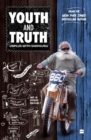 Image for Youth and Truth : Unplug with Sadhguru