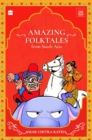 Image for Amazing Folktales From South Asia