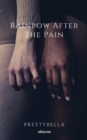Image for Rainbow After the Pain