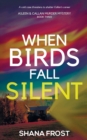 Image for When Birds Fall Silent