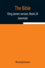 Image for The Bible, King James version, Book 24; Jeremiah