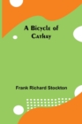 Image for A Bicycle of Cathay