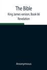 Image for The Bible, King James version, Book 66; Revelation