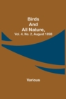 Image for Birds and All Nature, Vol. 4, No. 2, August 1898