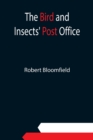 Image for The Bird and Insects&#39; Post Office