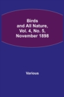 Image for Birds and All Nature, Vol. 4, No. 5, November 1898