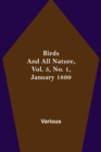Image for Birds and All Nature, Vol. 5, No. 1, January 1899