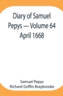 Image for Diary of Samuel Pepys - Volume 64