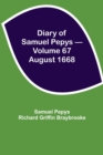 Image for Diary of Samuel Pepys - Volume 67