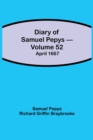 Image for Diary of Samuel Pepys - Volume 52