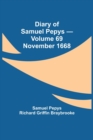 Image for Diary of Samuel Pepys - Volume 69