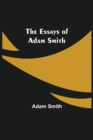 Image for The Essays of Adam Smith