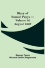 Image for Diary of Samuel Pepys - Volume 56