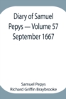 Image for Diary of Samuel Pepys - Volume 57 : September 1667