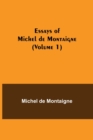 Image for Essays of Michel de Montaigne (Volume 1)