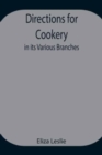 Image for Directions for Cookery, in its Various Branches