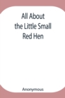 Image for All About the Little Small Red Hen
