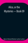 Image for Alice, or the Mysteries - Book 09