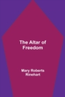 Image for The Altar of Freedom
