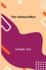 Image for The Almost-Men