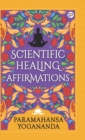Image for Scientific Healing Affirmations (Hardcover Library Edition)